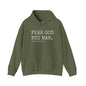 Fear God Not Man Hoodie