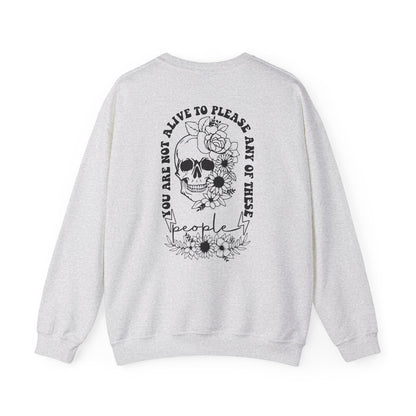 Skull "You don't Have to Please Any of These People " Graphic Crewneck Sweatshirt