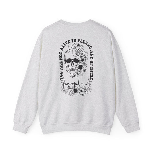Skull "You don't Have to Please Any of These People " Graphic Crewneck Sweatshirt