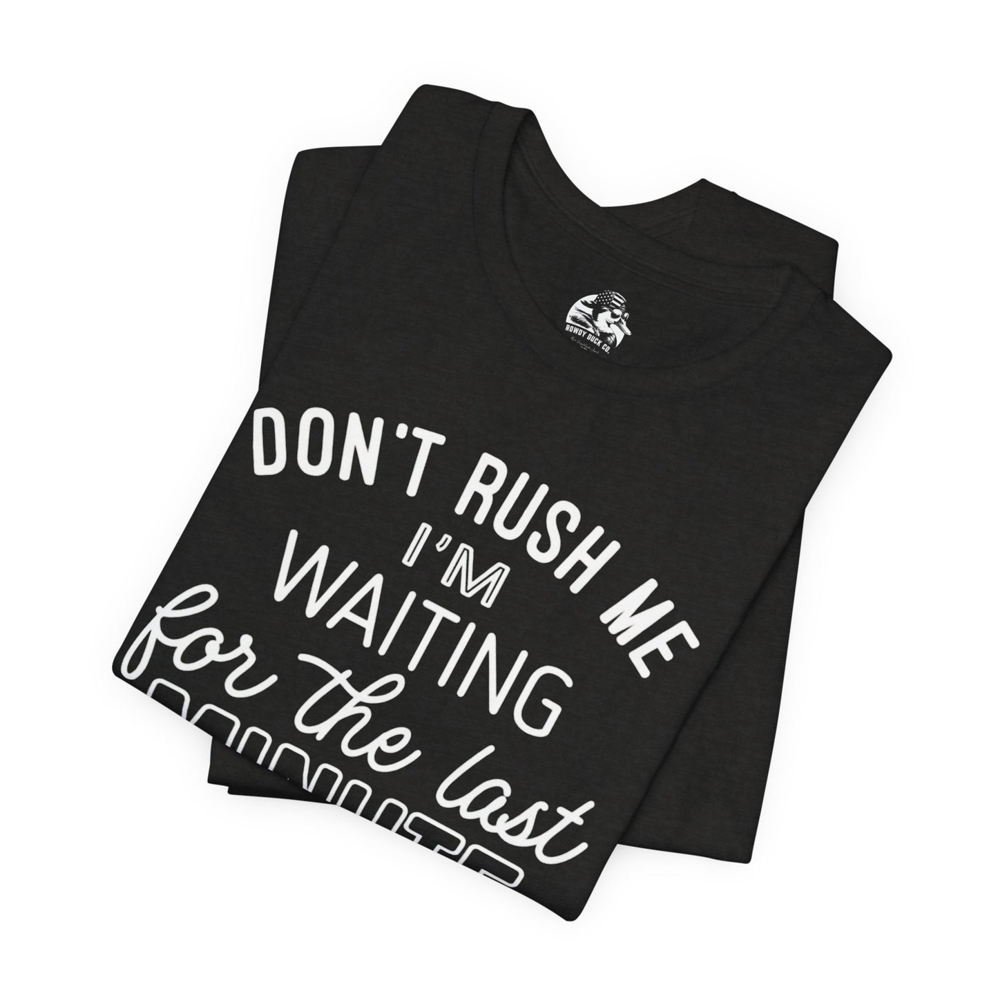 Funny Last Minute Tee, Unisex Humor Shirt, Perfect Gift for Students, Casual Wear, Birthday Apparel, Relaxed Fit