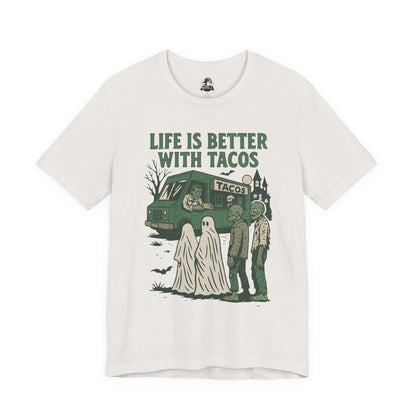 Life's Better With Tacos - Halloween Graphic Tee