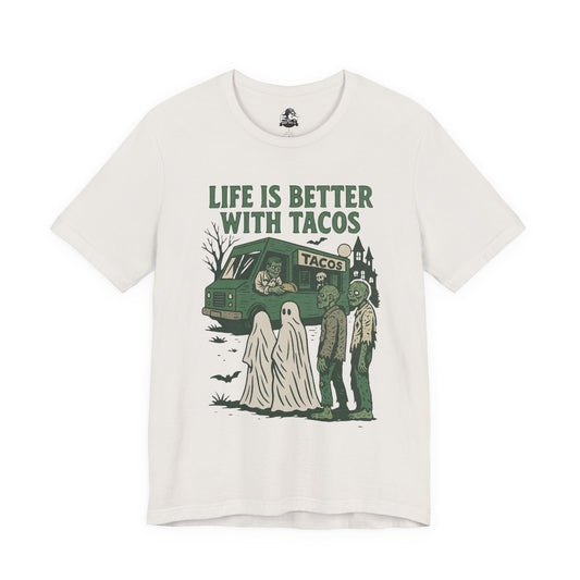 Life's Better With Tacos - Halloween Graphic Tee