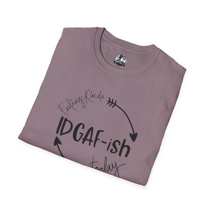 IDGAF-ish Unisex Softstyle T-Shirt, Casual Tee, Gift for Him/Her, Funny Shirt, Everyday Wear, Quirky Apparel