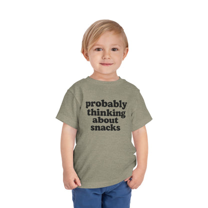 Toddler Tee - "Probably Thinking About Snacks" Cute Kid Graphic Shirt