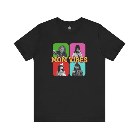 Mom Vibes Unisex Short Sleeve Tee | Perfect Gift for Moms, Casual Wear, Mother's Day, Birthdays, Fun Fashion