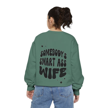 Comfort Colors Graphic Fleece Crewneck - Somebodies Smart Ass Wife