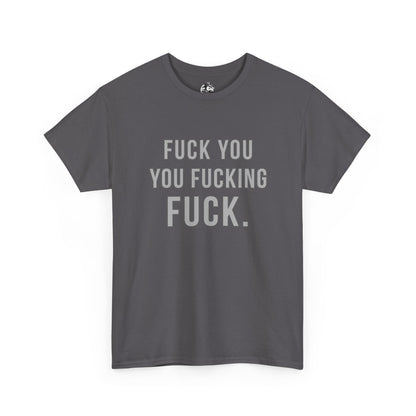 "F You" Graphic Tee