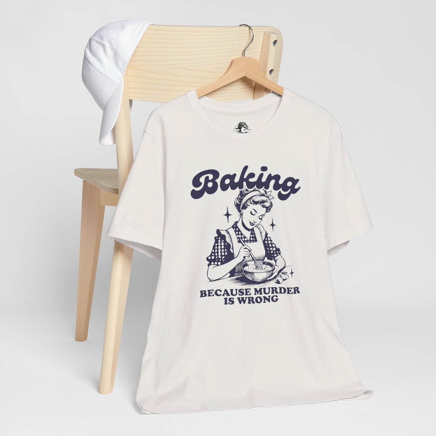 Baking Humor Tee - Unisex Jersey Short Sleeve Tee, Funny T-Shirt, Gift for Bakers, Kitchen Lover Top, Quirky Cooking Apparel