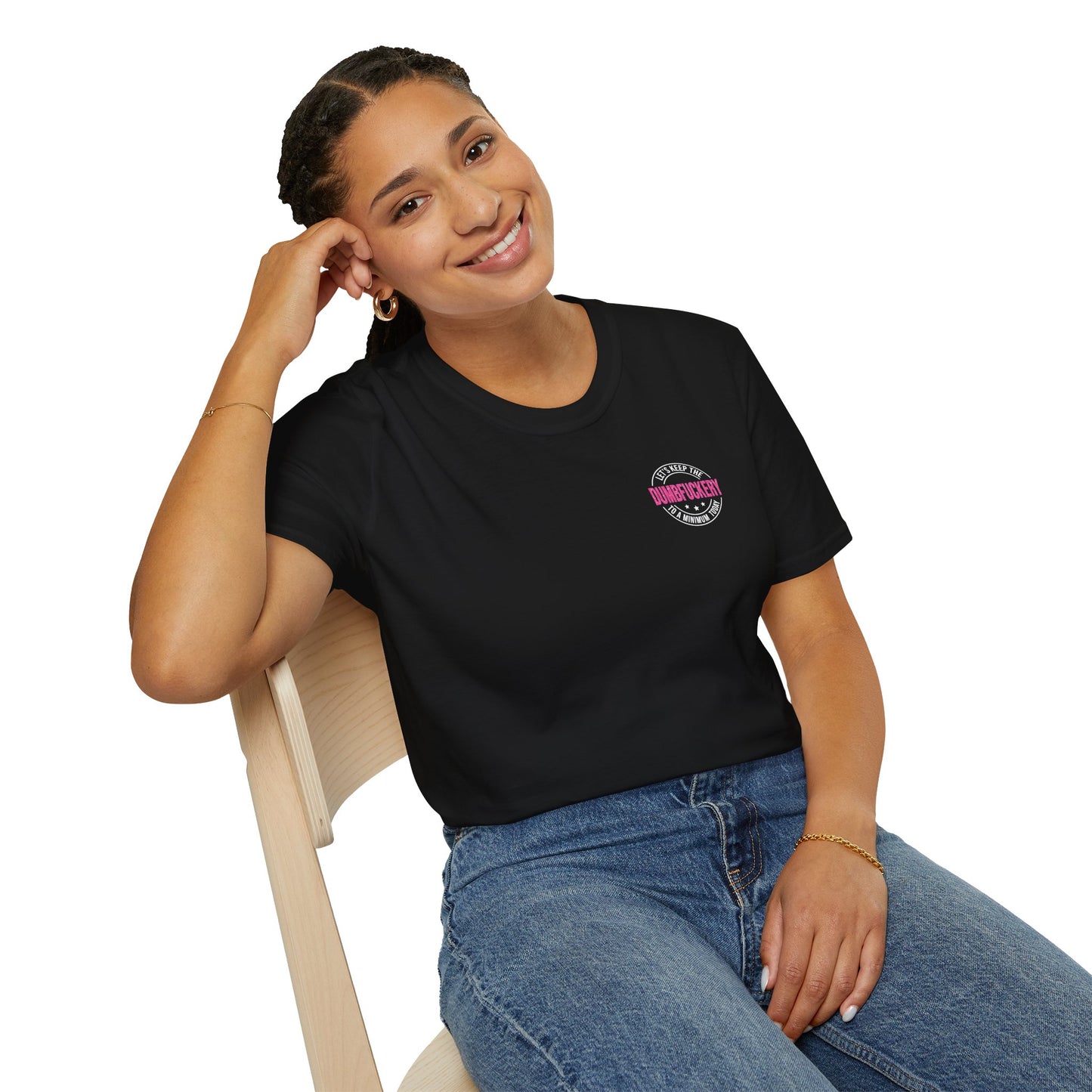 Funny Unisex Softstyle T-Shirt - 'Let's Keep the Dumbfuckery to a Minimum' - Casual Wear, Gift for Friends, Humor Tee, Everyday Style, [...]