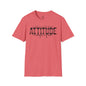 I Don't Need Your Attitude Unisex Softstyle T-Shirt - Casual Everyday Wear