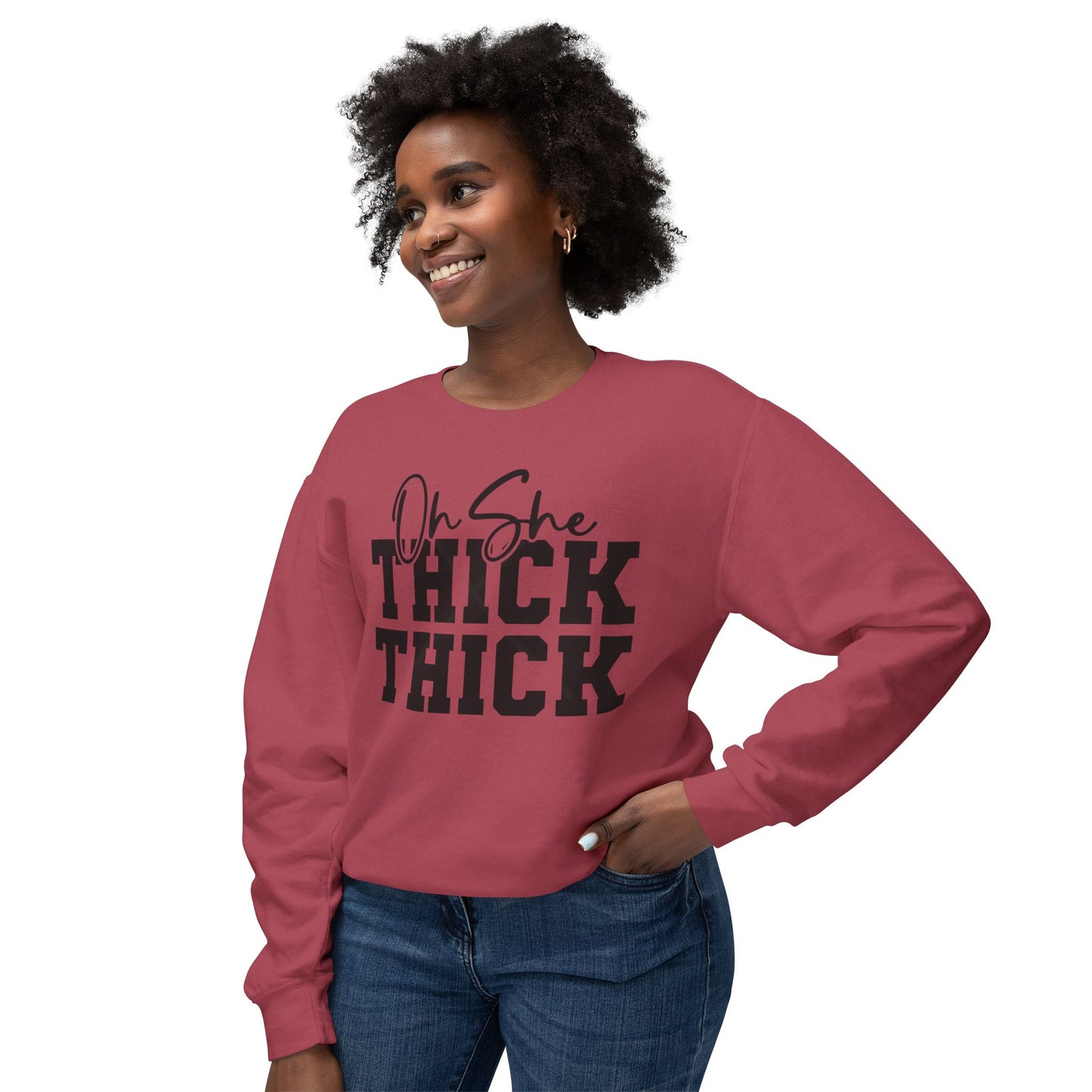 Oh She Thick Thick  Fleece Crewneck