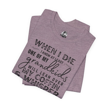 Humorous Grandparent Tee, Grandkids T-Shirt, Funny Family Shirt, Gift for Grandma, Birthday Gift, Casual Wear