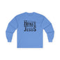"Don't Worry Honey, Round Free We Jesus" Graphic Long Sleeve Tee