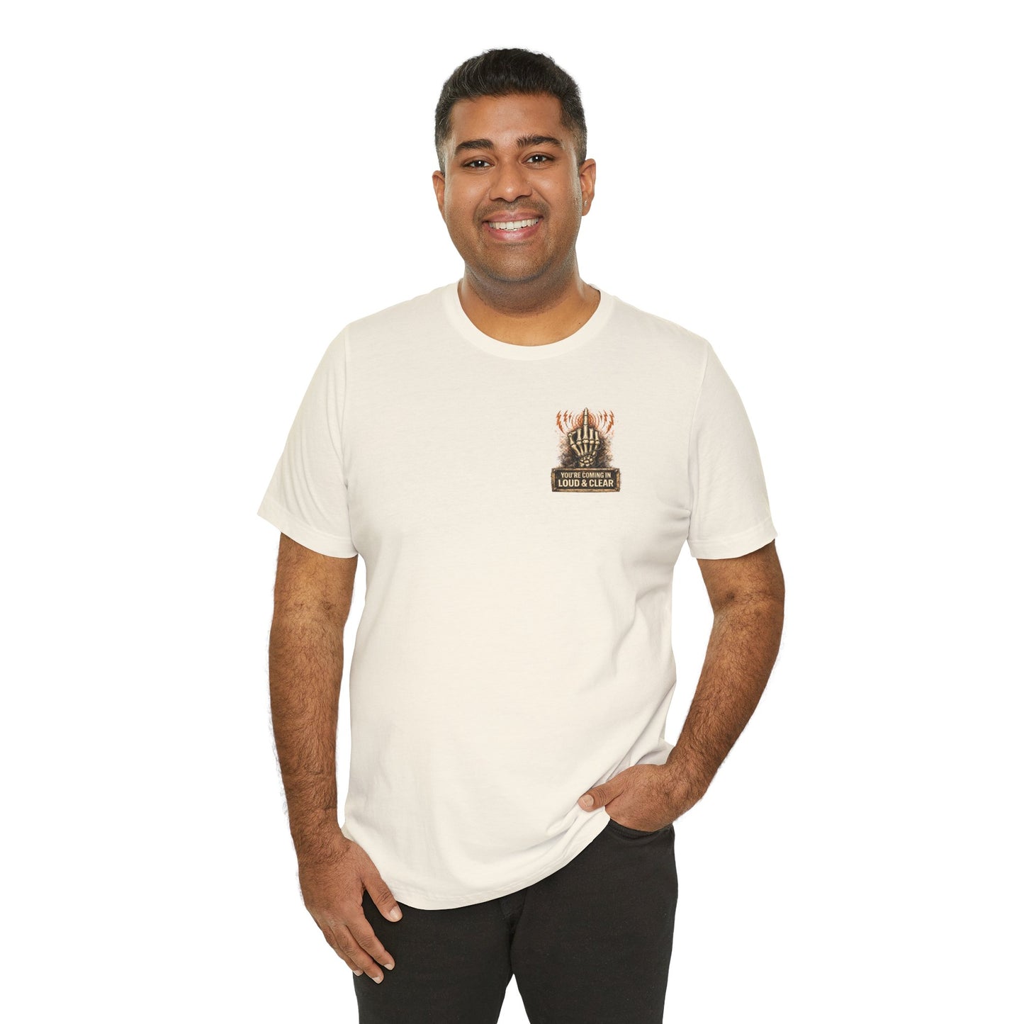 Graphic Tee — "This Is My Asshole Antenna" Loud & Clear Skeleton Hand Shirt