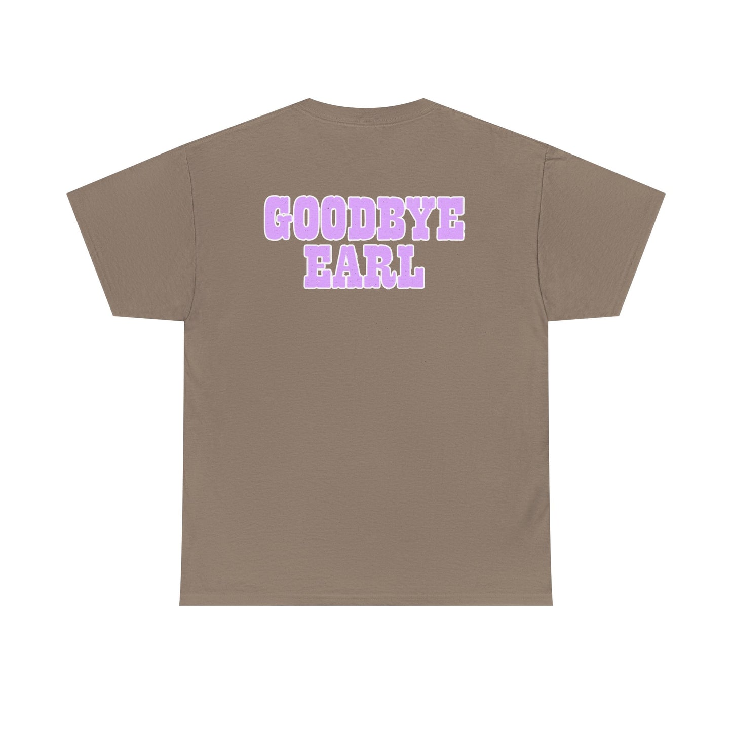 Unisex Cotton Tee - 'Goodbye Earl' Retro Graphic T-Shirt