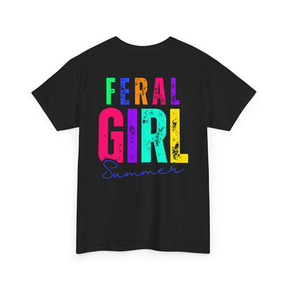 Feral Girl Summer Tee, Trendy Unisex T-Shirt, Casual Summer Wear, Gift for Friends, Festival Outfit, Playful Graphic Tee
