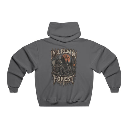 I Will Follow You Into The Forest Hoodie